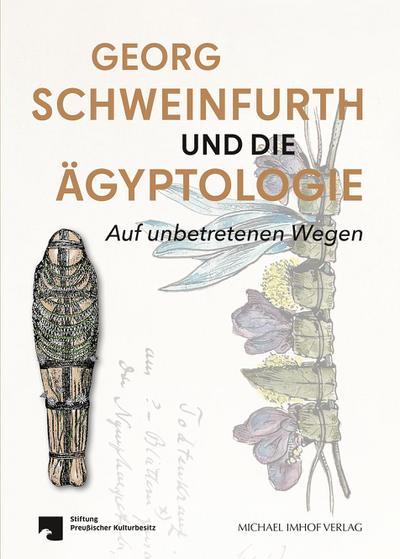 Georg Schweinfurth und die Ägyptologie