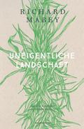 Uneigentliche Landschaft