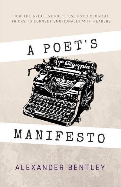 A Poet’s Manifesto