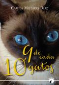Nueve de cada diez gatos