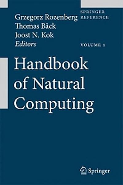 Handbook of Natural Computing / Handbook of Natural Computing