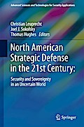 North American Strategic Defense in the 21st Century: