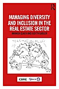 Managing Diversity and Inclusion in the Real Estate Sector