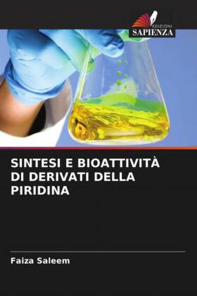 SINTESI E BIOATTIVITÀ DI DERIVATI DELLA PIRIDINA