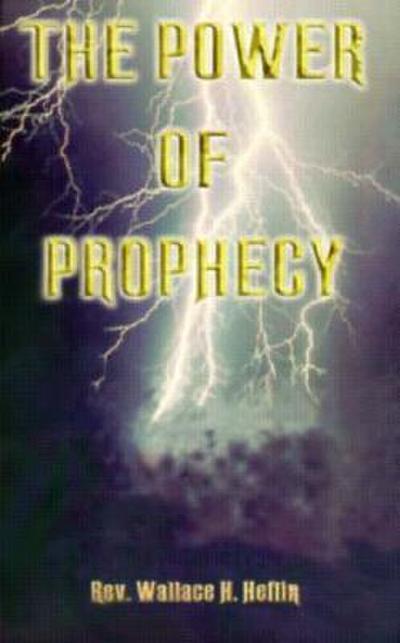 The Power of Prophecy