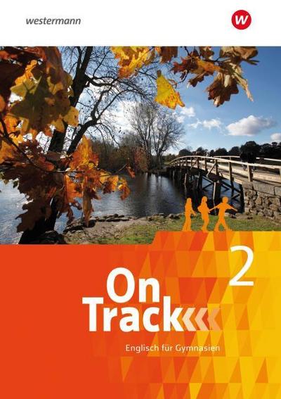 On Track 2. Schulbuch. Englisch für Gymnasien