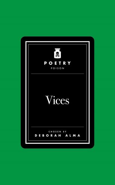 Poetry Poison: Vices