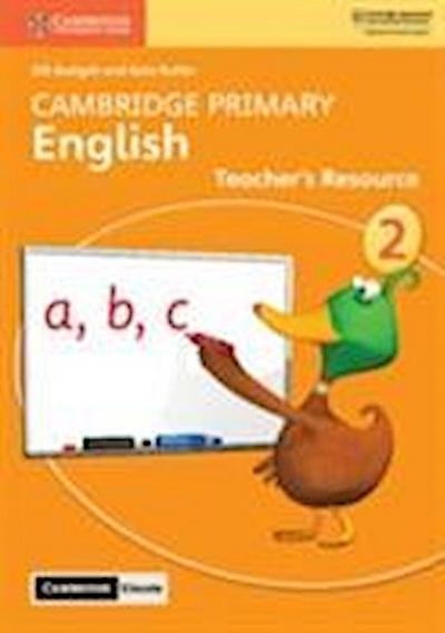 Cambridge Primary English Stage 2 Teacher’s Resource with Cambridge Elevate