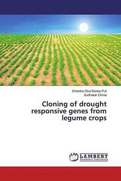 Cloning of drought responsive genes from legume crops