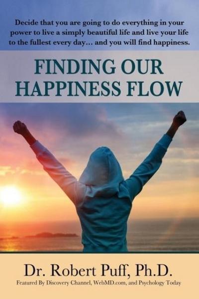 Finding Our Happiness Flow