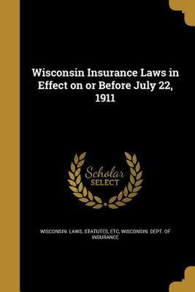 WISCONSIN INSURANCE LAWS IN EF