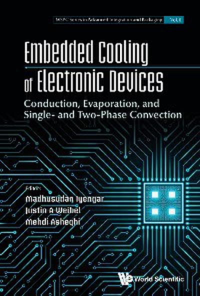 EMBEDDED COOLING OF ELECTRONIC DEVICES