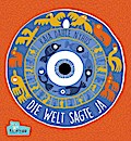 Die Welt sagte ja