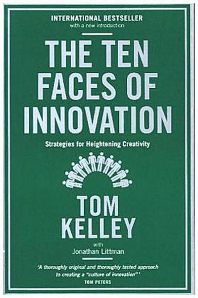 The Ten Faces of Innovation