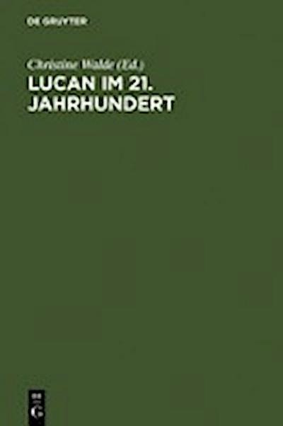 Lucan im 21. Jahrhundert
