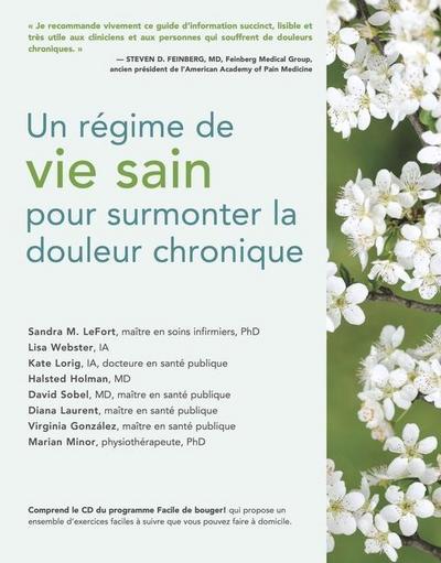 Un Régime de Vie Sain Pour Surmonter La Douleur Chronique