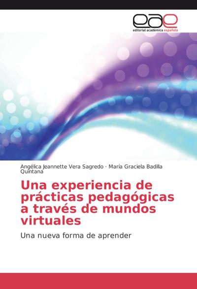 Una experiencia de prácticas pedagógicas a través de mundos virtuales