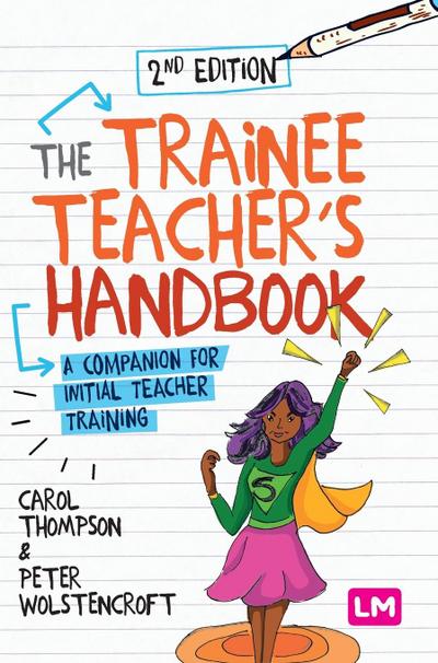 The Trainee Teacher’s Handbook