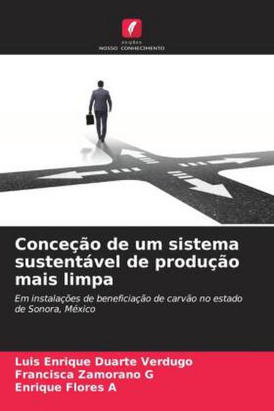 Conceção de um sistema sustentável de produção mais limpa