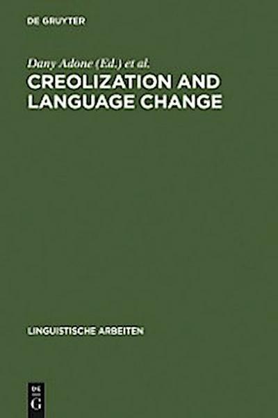Creolization and Language Change