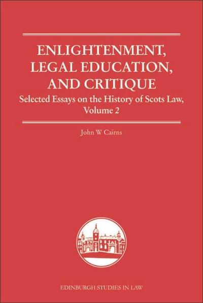 Enlightenment, Legal Education, and Critique