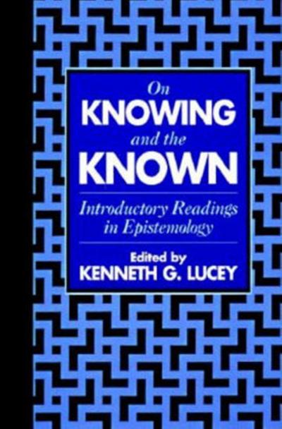On Knowing and the Known