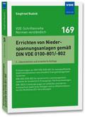 Errichten von Niederspannungsanlagen gemäß DIN VDE 0100-801/-802