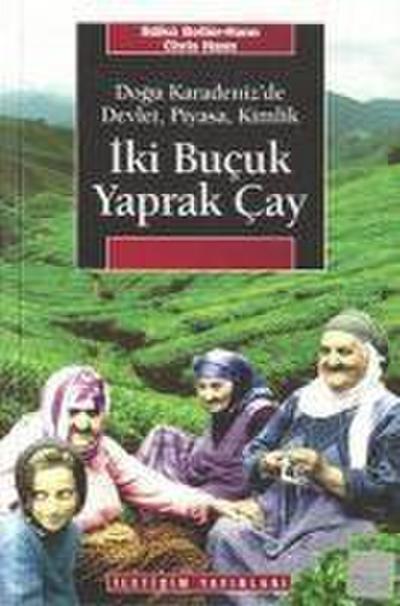 Iki Bucuk Yaprak Cay