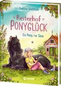 Reiterhof Ponyglück - Ein Pony für Sina