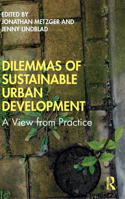 Dilemmas of Sustainable Urban Development