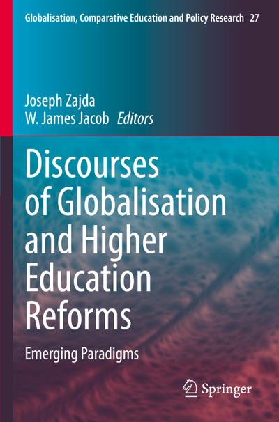 Discourses of Globalisation and Higher Education Reforms
