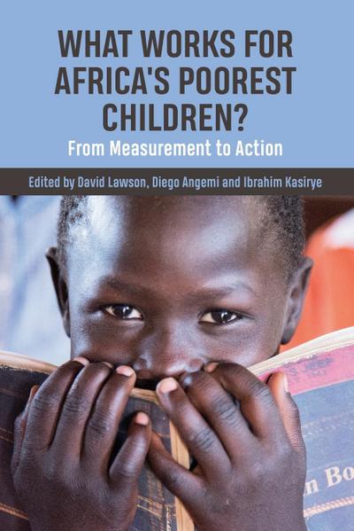 What Works for Africa’s Poorest Children