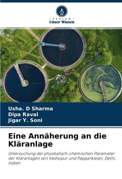 Eine Annäherung an die Kläranlage