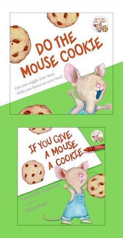 If You Give a Mouse a Cookie