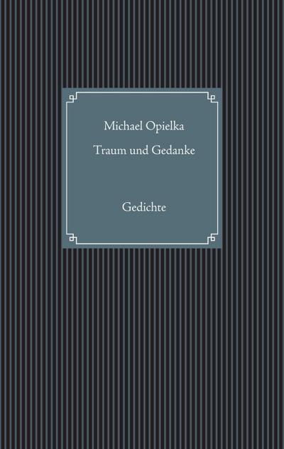 Traum und Gedanke