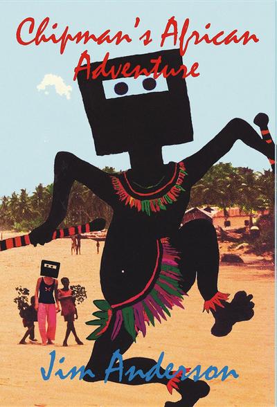 Chipman’s African Adventure