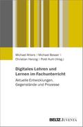 Digitales Lehren und Lernen im Fachunterricht
