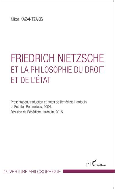Friedrich Nietzsche et la philosophie du droit et de l’Etat