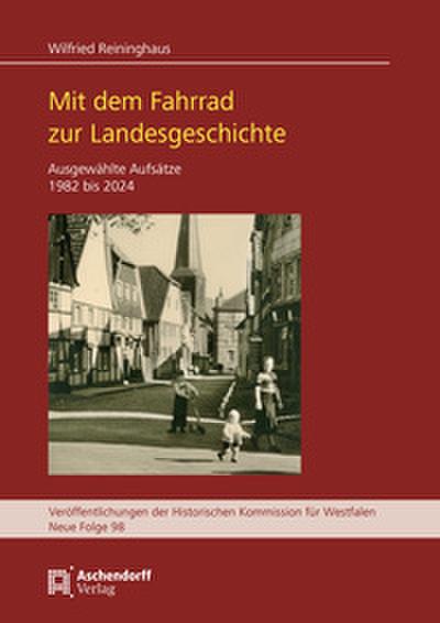 Mit dem Fahrrad zur Landesgeschichte