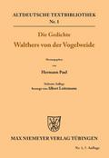 Die Gedichte Walthers von der Vogelweide