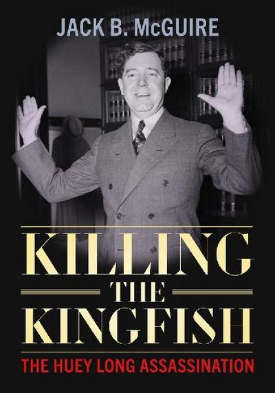 Killing the Kingfish