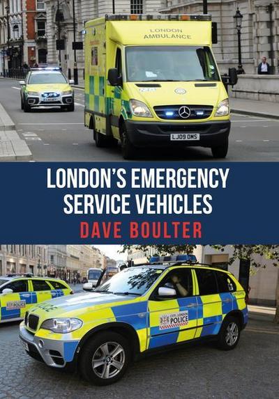 London’s Emergency Service Vehicles