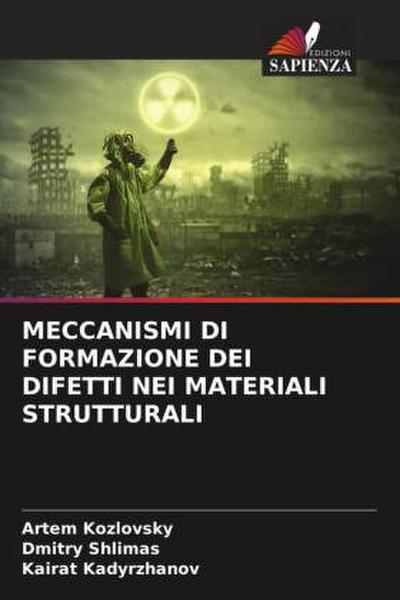 MECCANISMI DI FORMAZIONE DEI DIFETTI NEI MATERIALI STRUTTURALI