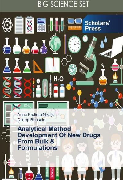 Analytical Method Development Of New Drugs From Bulk & Formulations