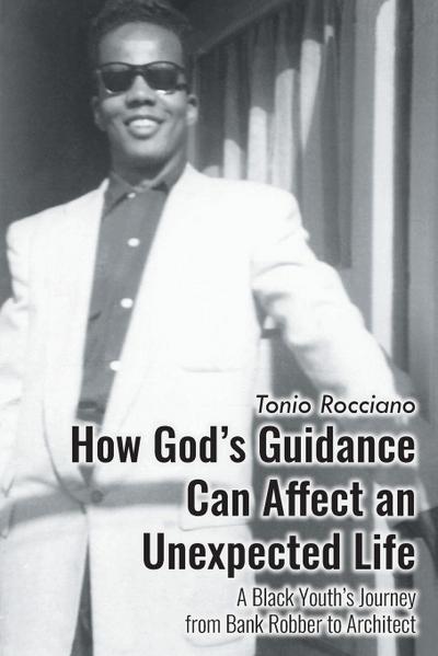 How God’s Guidance Can Affect an Unexpected Life