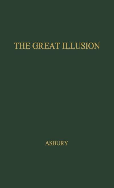 The Great Illusion