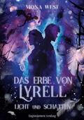 Das Erbe von Lyrell: Licht und Schatten