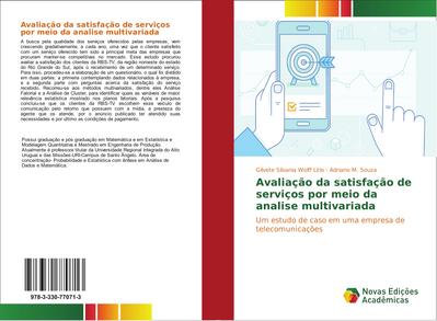 Avaliação da satisfação de serviços por meio da analise multivariada - Gilvete Silvania Wolff Lírio