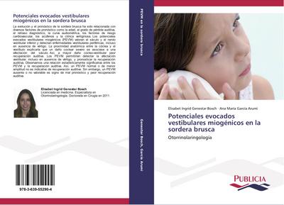 Potenciales evocados vestibulares miogénicos en la sordera brusca