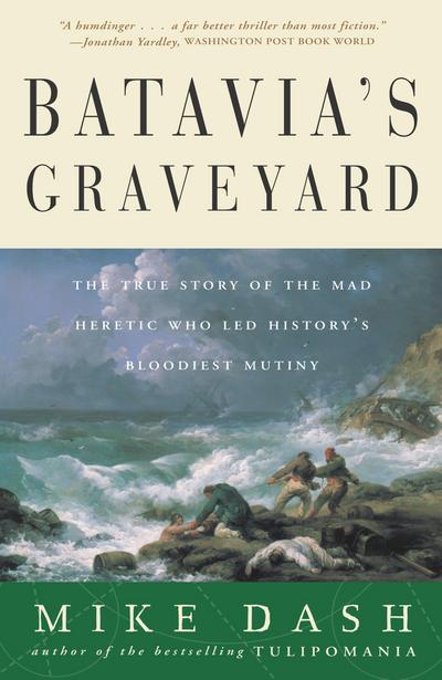 Batavia’s Graveyard